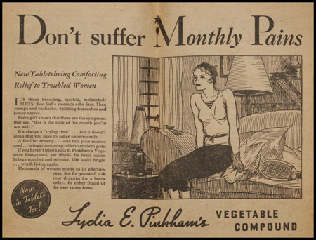 Don't suffer Monthly Pains, from Marriage problems, c.1930, copyright The Library Company of Philadelphia